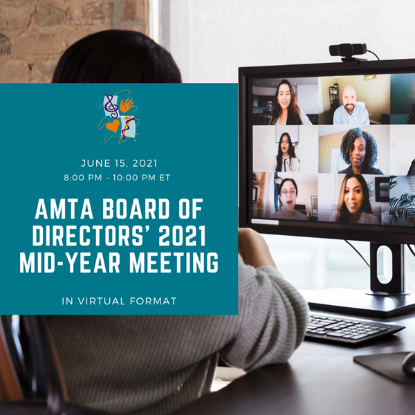 AMTA Board of Directorsâ€™ 2021 Mid-Year Meeting